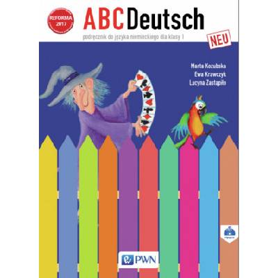 ABC Deutsch Neu. Język niemiecki. Szkoła podstawowa klasa 1. Podręcznik | Marta Kozubska, Ewa Krawczyk, Lucyna Zastąpiło