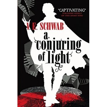 A Darker Shade of Magic 03. A Conjuring of Light