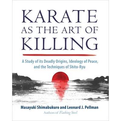 Karate as the Art of Killing | Masayuki Shimabukuro