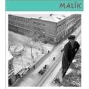 Viliam Malík - Hrabušický Aurel