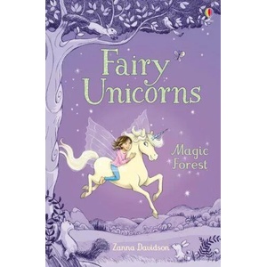Fairy Unicorns The Magic Forest | Zanna Davidson (ISBN: 9781474926898)