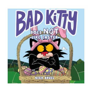 Bad Kitty Does Not Like Easter | Nick Bruel (2023)