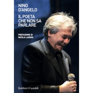 poeta che non sa parlare | Nino D'Angelo (ISBN: 9788893884167)