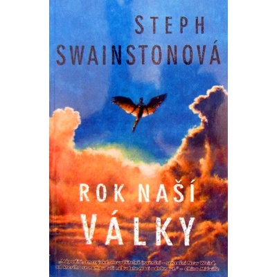 Rok naší války - Steph Swainstonová