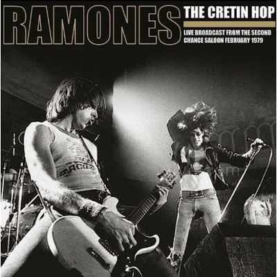 Ramones - Cretin Hop:Live Broadcast 1979 Vinyl 2 LP