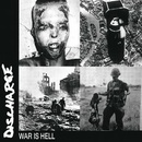 Discharge - War Is Hell CD