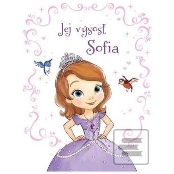 Sofia Prvá Jej výsosť Sofia