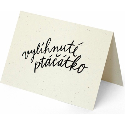 Přáníčko / Vylíhnuté ptáčátko