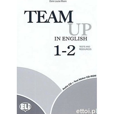 Team Up in English 1-2 Test Resource + Audio CD (4- version)