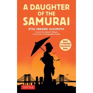 A Daughter of the Samurai | Etsu Inagaki Sugimoto (ISBN: 9780804859219)