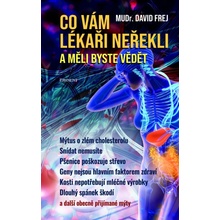 Co vám lékaři neřekli a měli byste vědět