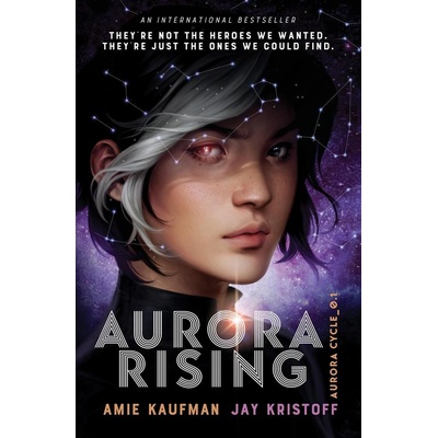 Aurora Rising - Amie Kaufman, Jay Kristoff