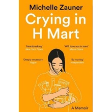 Crying in H Mart - Zauner Michelle
