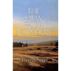View from Nowhere | Thomas Nagel (ISBN: 9780195056440)