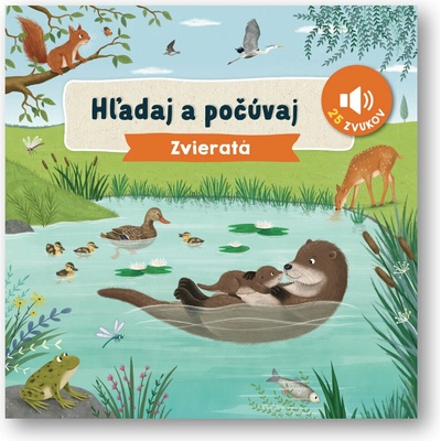 Hľadaj a počúvaj: Zvieratá - Lucy Barnard