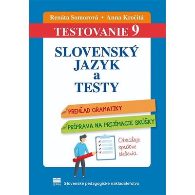 TESTOVANIE 9 - Slovenský jazyk a testy