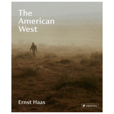 Ernst Haas: The American West