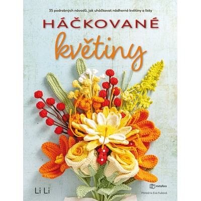 Háčkované květiny - Li Li