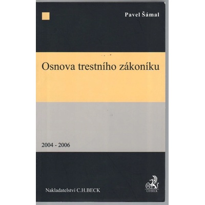 Osnova trestního zákoníku - Pavel Šámal