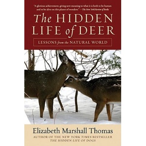 Hidden Life of Deer | Elizabeth Marshall Thomas (ISBN: 9780061792113)