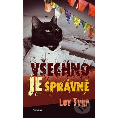 Všechno je správně - Lev Tygr
