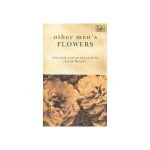 Other Men's Flowers | Archibald Wavell (ISBN: 9780712653428)