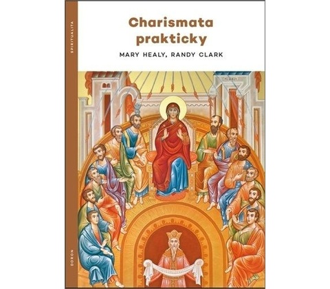 Charismata prakticky