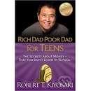 Rich Dad Poor Dad for Teens - R. Kiyosaki