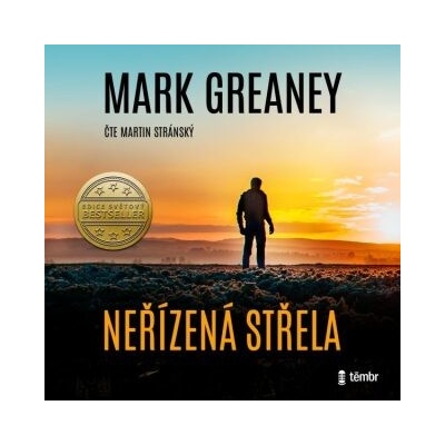 Neřízená střela - Mark Greaney