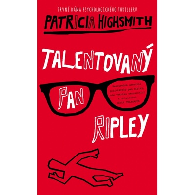 Talentovaný pan Ripley - Patricia Highsmithová