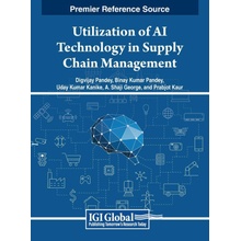 Utilization of AI Technology in Supply Chain Management