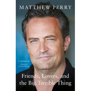 Friends, Lovers and the Big Terrible Thing (ISBN: 9781472295972)
