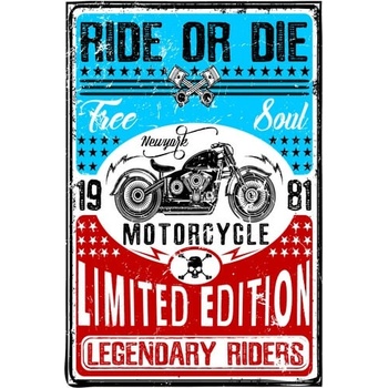 Ceduľa Ride Or Die
