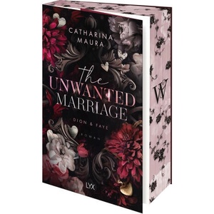 The Unwanted Marriage | Ralf Schmitz (ISBN: 9783736325739)