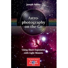 Astrophotography on the Go Ashley Joseph
