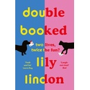 Double Booked (Lindon Lily)