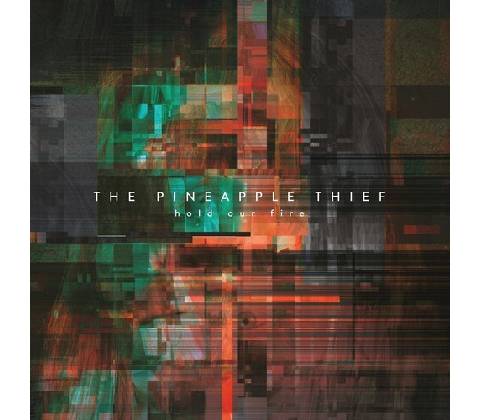 PINEAPPLE THIEF, THE - HOLD OUR FIRE CD