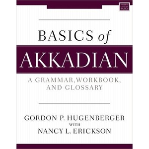 Basics of Akkadian | Nancy Erickson (ISBN: 9780310134596)