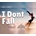 I dont Fall