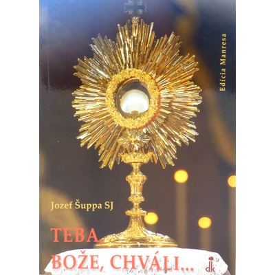 Teba, Bože, chváli...