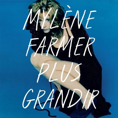 FARMER, MYLENE PLUS GRANDIR - BEST OF 1986 LP
