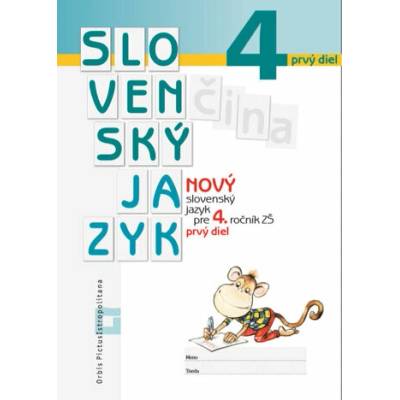 Nový Slovenský jazyk pre 4. ročník ZŠ - 1. diel - pracovná učebnica - Romana Culková, Zuzana Stankovianska