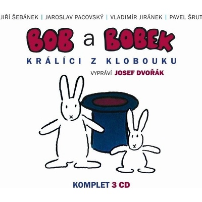 Bob a Bobek Králíci z klobouku - Vladimír Jiránek; Jaroslav Pacovský; Jiří Šebánek;