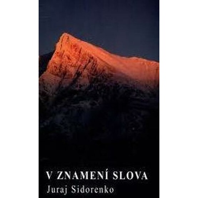 V znamení slova Juraj Sidorenko