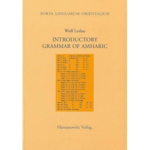 Introductory Grammar of Amharic | Wolf Leslau (ISBN: 9783447042710)