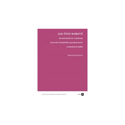 Jak čtou Romové - Kateřina Šormová