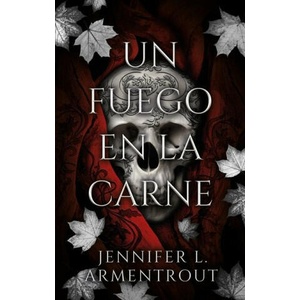Un Fuego En La Carne (ISBN: 9788419252524)