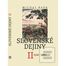 Slovenské dejiny II 1526 - 1780