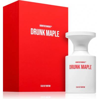 Borntostandout Drunk Maple EDP 50 ml