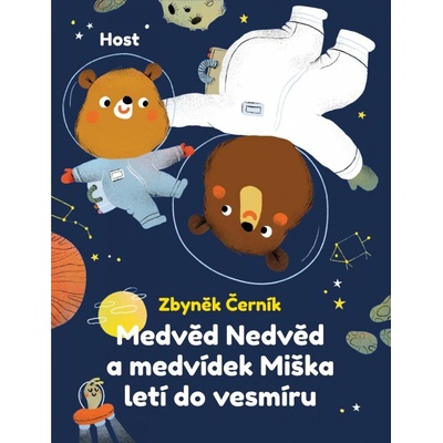 Medvěd Nedvěd a medvídek Miška letí do vesmíru